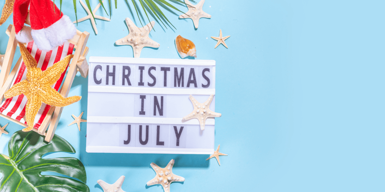 Navidades en Julio | Christmas in July