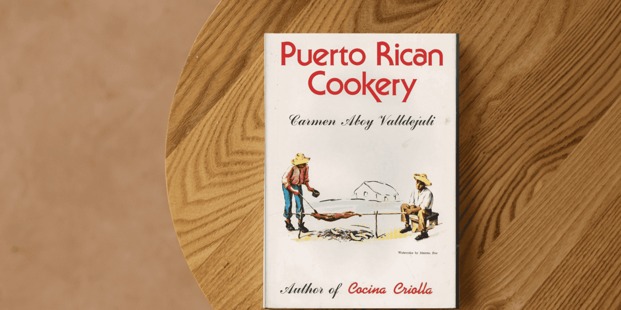 LIBRO – Puerto Rican Cookery de Carmen Valldejuli